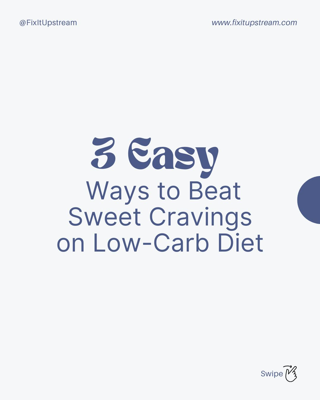 3 Easy Ways to Beat Sweet Cravings on a Low-Carb Diet